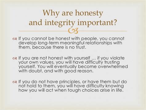Being honest also means that leaders must show their vulnerability. . Why is honesty important in nursing